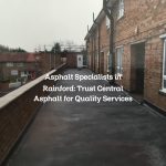 Asphalt Specialists in Rainford: Trust Central Asphalt for Quality Services