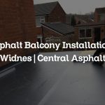 Asphalt Balcony Installations Widnes | Central Asphalt