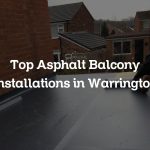 Top Asphalt Balcony Installations in Warrington